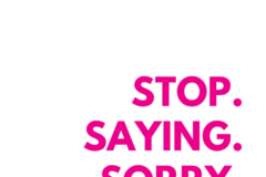 The Shift From ‘Sorry’ to ‘Getting it Done’