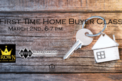 First Time Home Buyer Class – March 2022