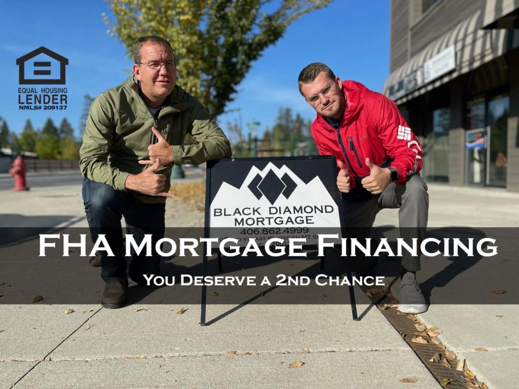 FHA - You Deserve a 2nd Chance!